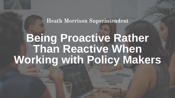 Being Proactive Rather Than Reactive When Working with Policy Makers