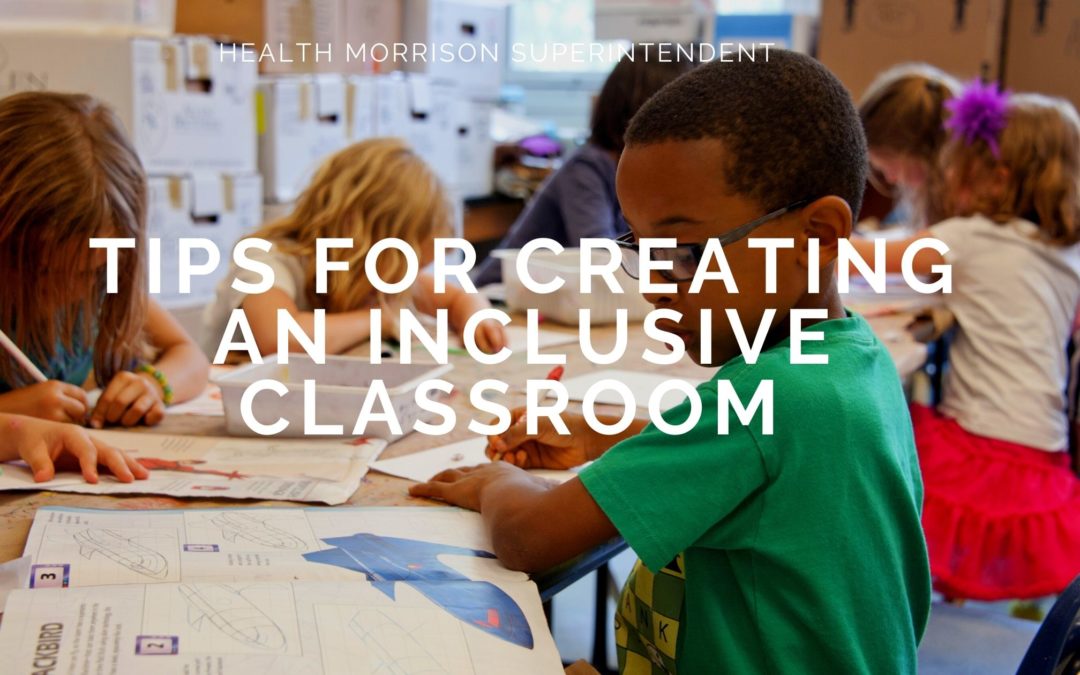 Tips for Creating an Inclusive Classroom