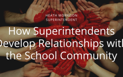 How Superintendents Develop Relationships with the School Community