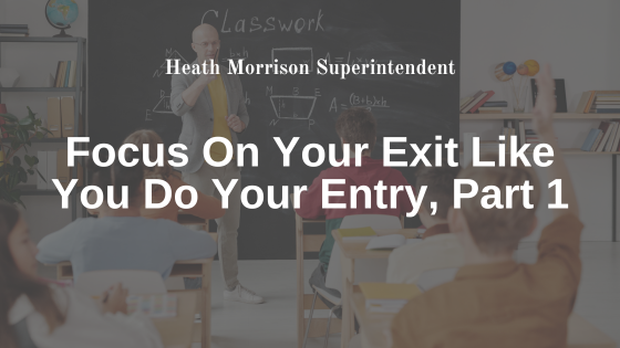 Focus On Your Exit Like You Do Your Entry, Part 1