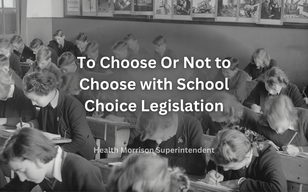 To Choose Or Not to Choose with School Choice Legislation