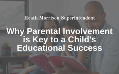 Why Parental Involvement is Key to a Child’s Educational Success